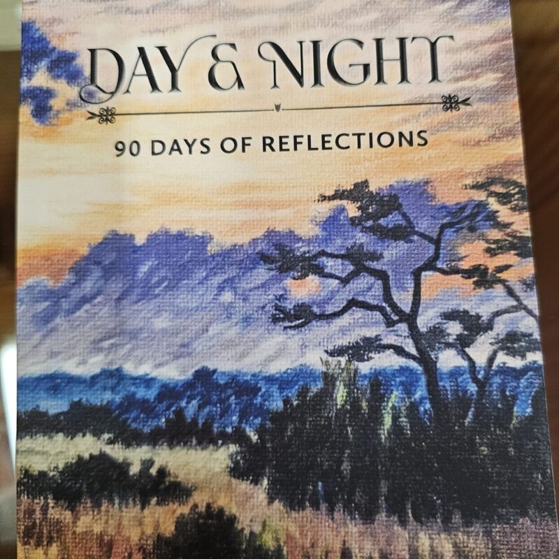 Day and Night 90 days of reflection