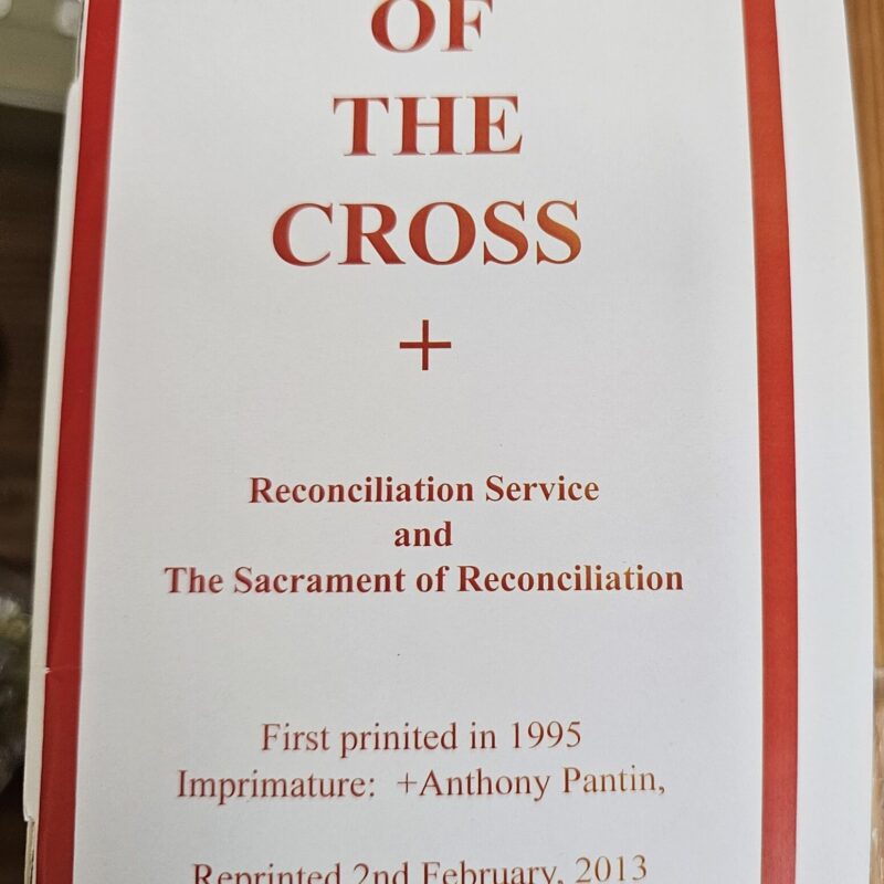 The Way of the cross - Reconcilliation Service and The Sacrament of Reconcilliation