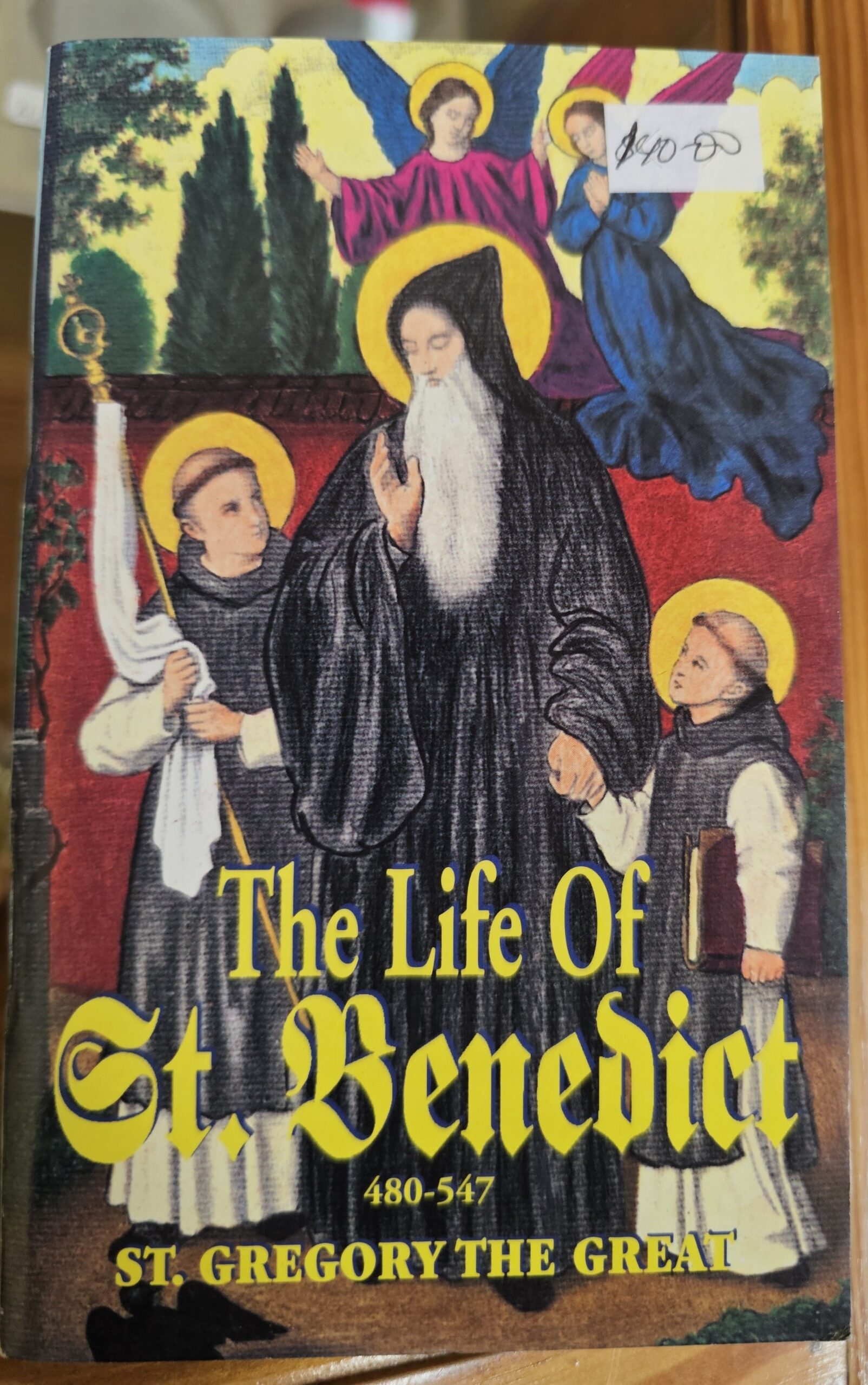 The life of St. Benedict
