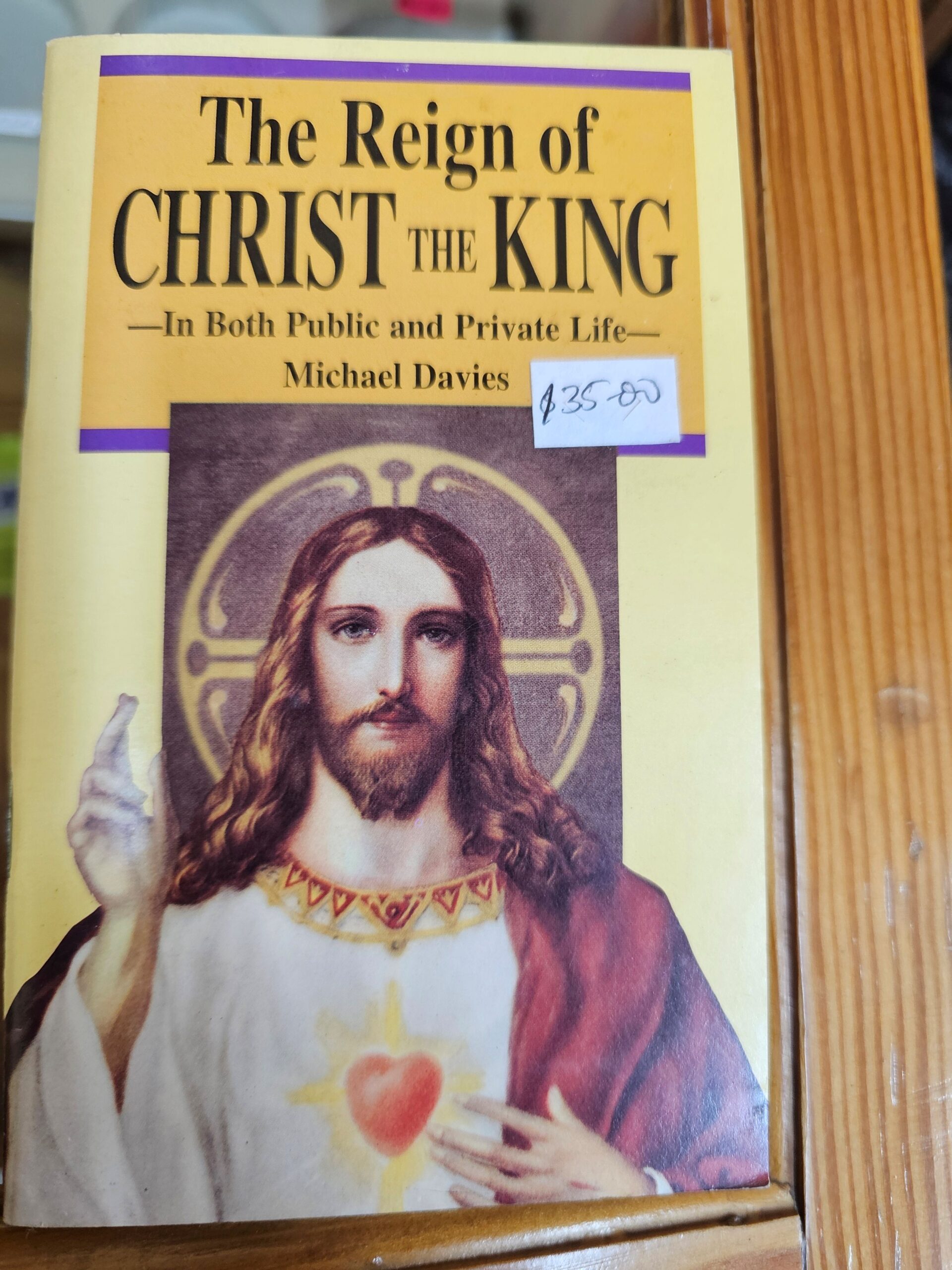 The Reign of Christ the King - in both public and private life