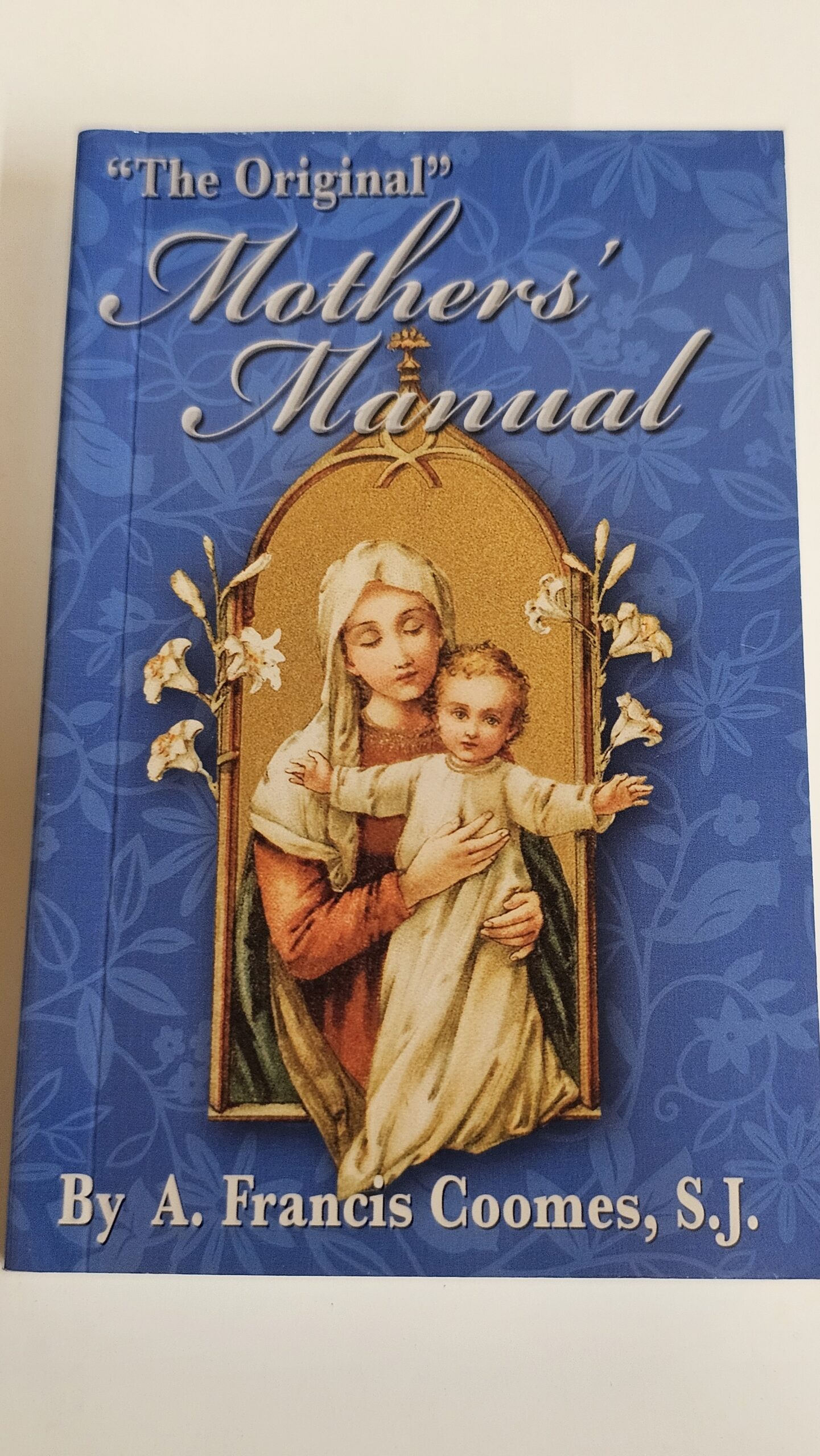 The Original Mother's Manual, devotional manual — front cover