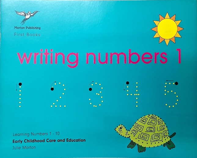 MORTON PUBLISHING WRITING NUMBERS 1, Early childhood writing numbers series, learning to write numbers 1 - 10, available at NSL Online Bookstore - Caribbean early-childhood educational books