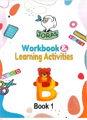 JORAS WORKBOOK LEARNING ACTIVITIES BOOK 1, Textbooks - Early Childhood – READING – WRITING | ALPHABET, PHONICS, GRAMMAR SCIENCE AGES 2-4, available at NSL Online Bookstore - Caribbean early-childhood educational books
