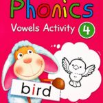 I LOVE PHONICS VOWELS ACTIVITY BOOK 4, Textbooks - Early Childhood – PHONICS SOUNDS WORKBOOK, available at NSL Online Bookstore - Caribbean early-childhood educational books
