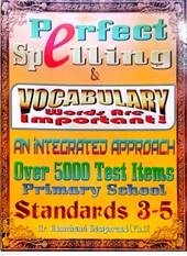 PERFECT SPELLING AND VOCABULARY BY: DR. RAMCHAND RAMPERSAD
