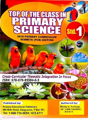 CROSS CURRICULAR THEMATICS INTERGRATION AGRICULTURAL SCIENCE STANDARD 1 BY: WESLEY A. FURLONGE PRIMARY EDUCATIONAL PUBLISHERS