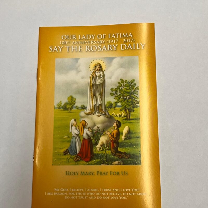 Our Lady of Fatima - Say the Rosary Daily